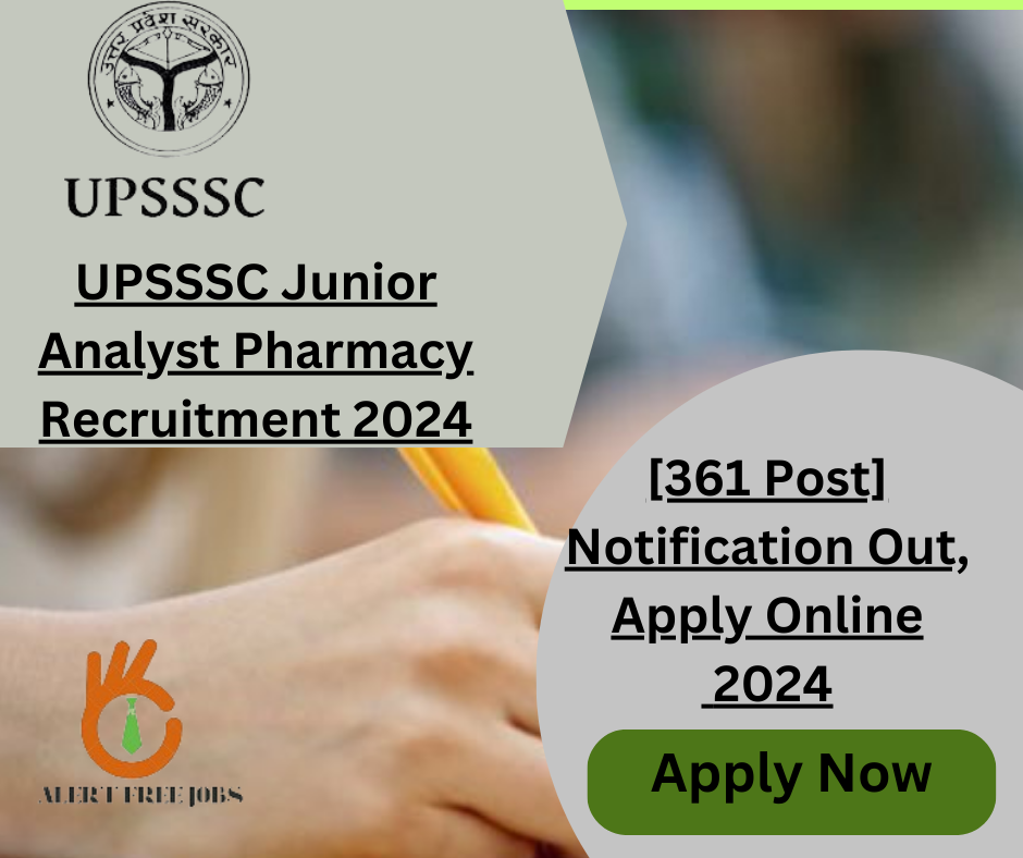 UPSSSC Junior Analyst Pharmacy Recruitment 2024