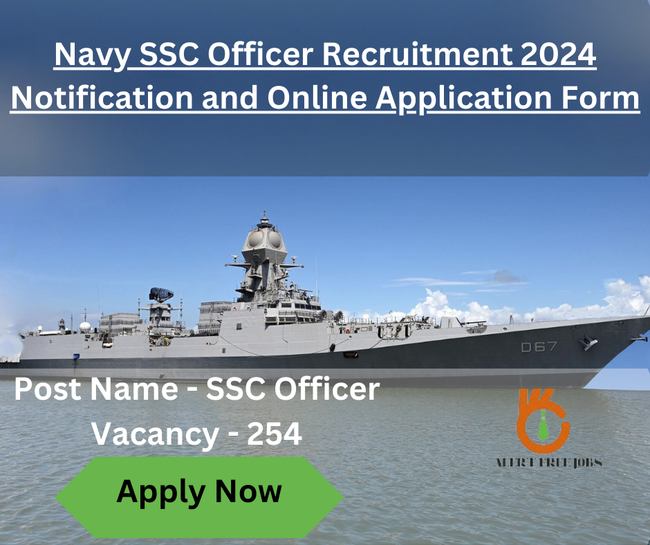 Navy SSC Officer Recruitment 2024 Notification and Online Application Form