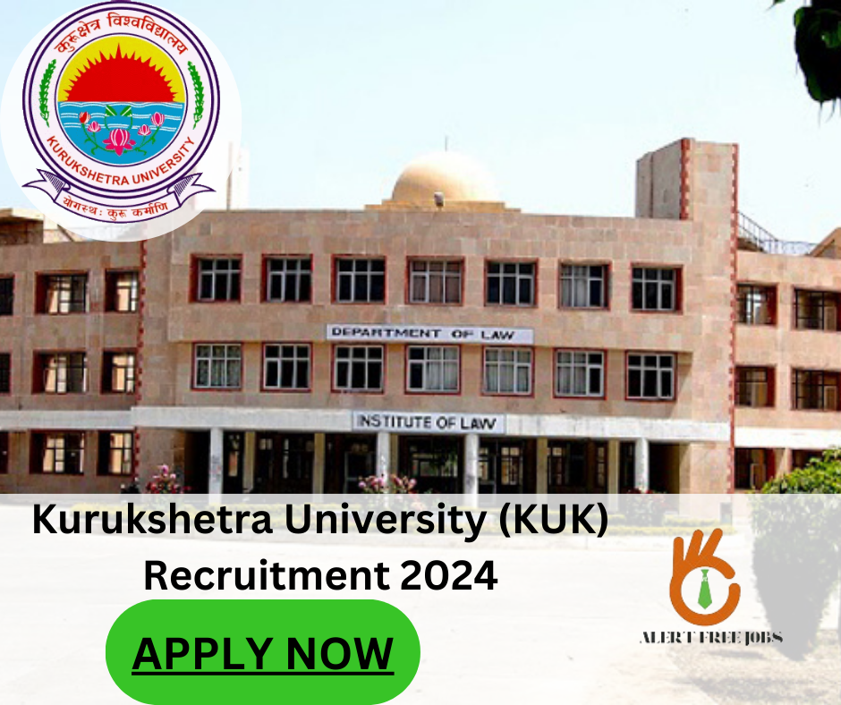 Kurukshetra University (KUK) Recruitment 2024