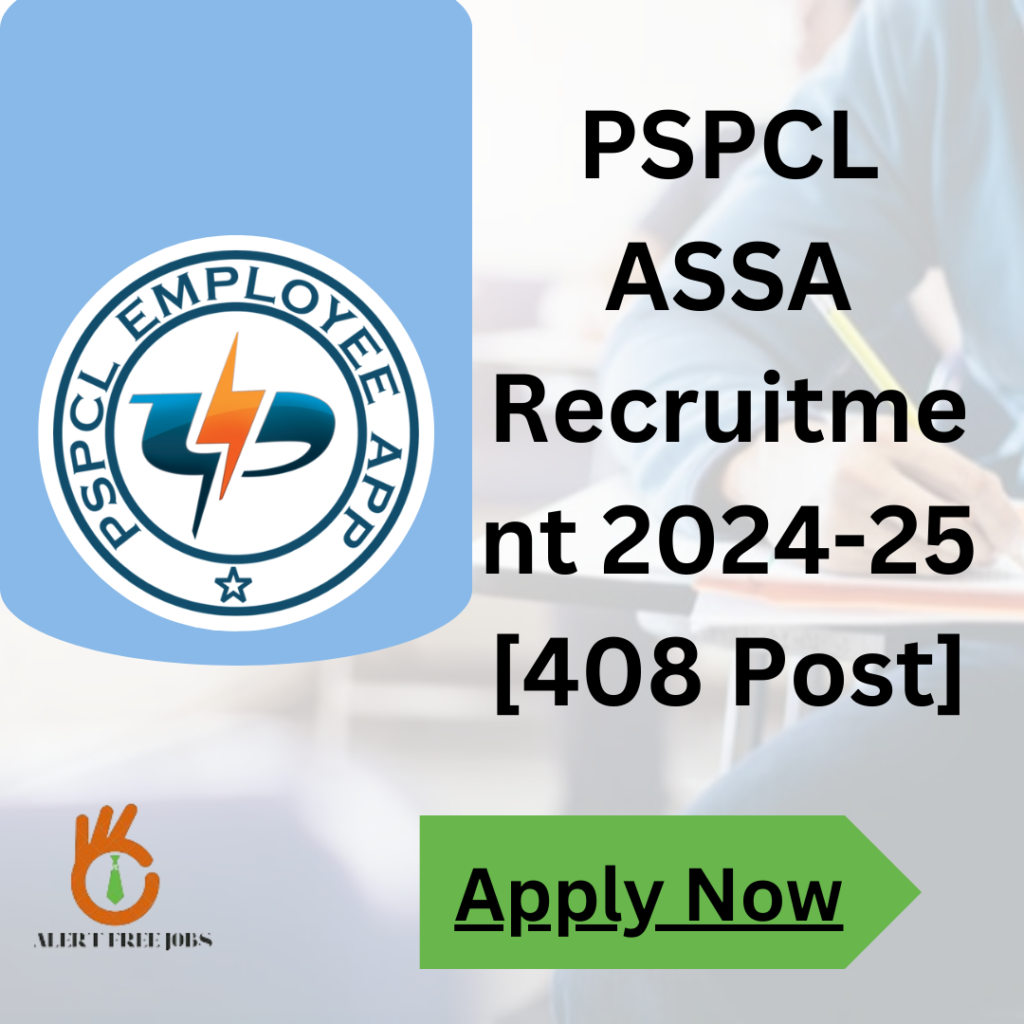 PSPCL ASSA Recruitment 2024-25 [408 Post]