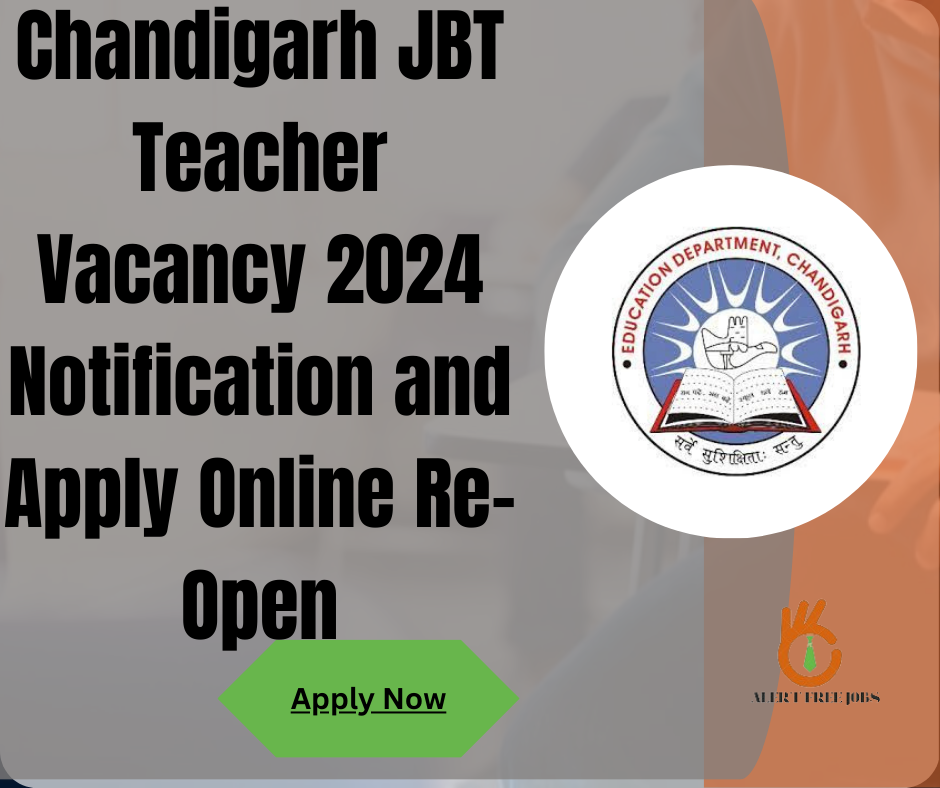 Chandigarh JBT Teacher Vacancy 2024 Notification and Apply Online Re-Open